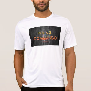 T-shirt L'énergie brute de SlipperyJoe's allant commando d