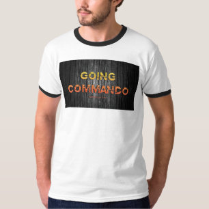 T-shirt L'énergie brute de SlipperyJoe's allant commando d