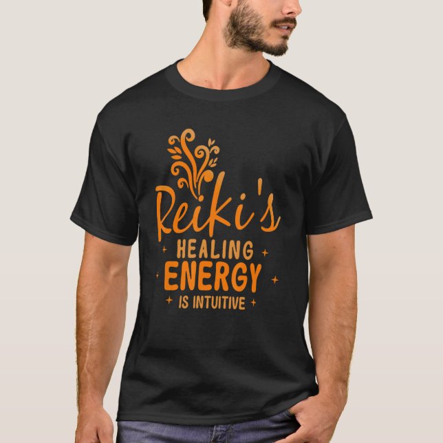 T-shirt L'énergie de guérison de Reiki est la guérison int (Devant)