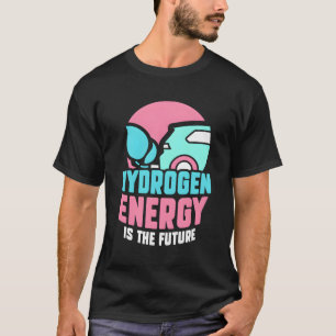T-shirt L'Énergie Hydrogène Est L'Énergie Future Hybride P