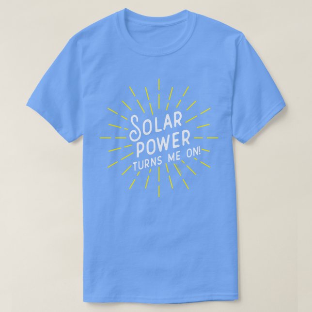 T-shirt L'Énergie Solaire M'Allume (Design devant)