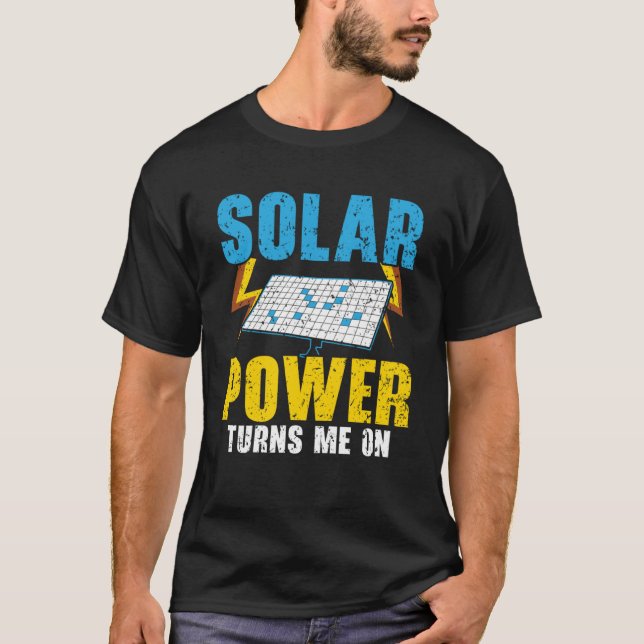 T-shirt L'énergie solaire me transforme en énergie renouve (Devant)