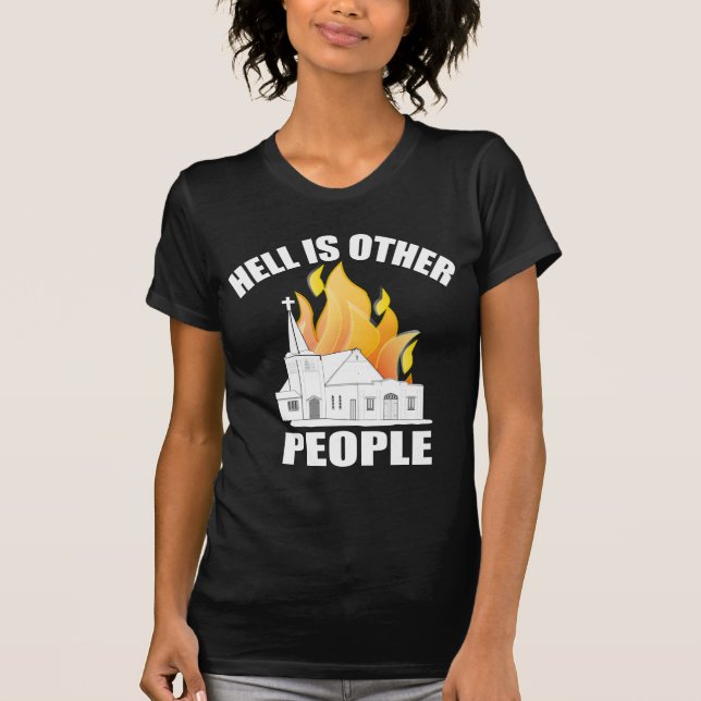 T-SHIRT L'ENFER EST D'AUTRES PERSONNES (Devant)