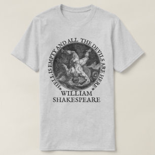 T-shirt L'enfer est vide et tous les diables sont ici