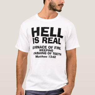 T-shirt L'ENFER EST VRAI, chrétien T-shirts,