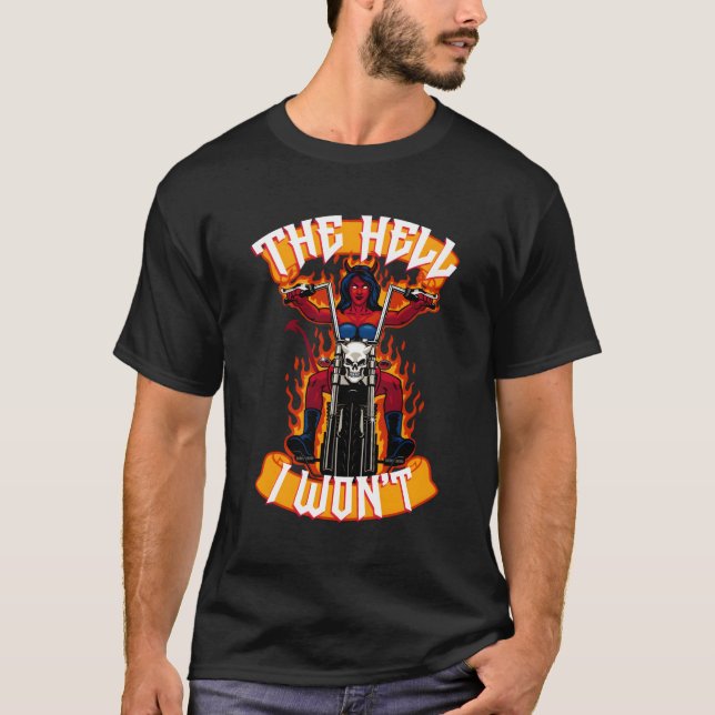 T-shirt L'Enfer, Je Ne Vais Pas Qu'Elle Devil Motorcycle (Devant)