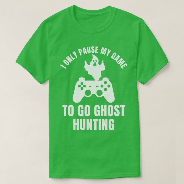 T-shirt L'enquêteur interrompt mon jeu pour la chasse aux  (Design devant)