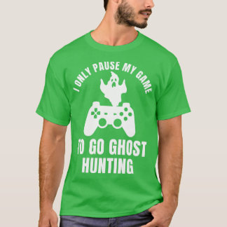 T-shirt L'enquêteur interrompt mon jeu pour la chasse aux