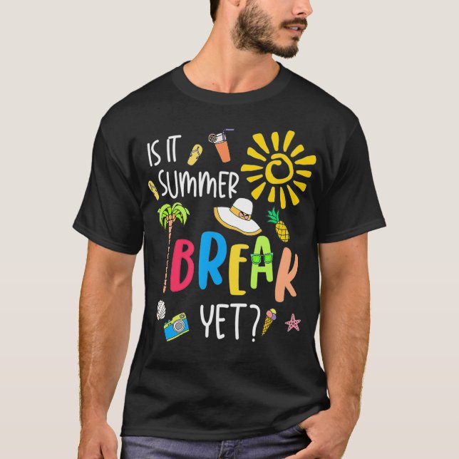 T-shirt L'Enseignant Fin De L'Année Est Il Pause Été Pourt (Devant)