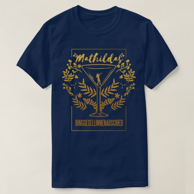 T-shirt L'enterrement de vie de garçon de Mathilda (Design devant)