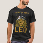 T-shirt Leo Birthday  King Leo Zodiac The best are born<br><div class="desc">Leo Birthday  King Leo Zodiac The best are born . Check out our birthday t shirt selection for the very best in unique or custom,  handmade pieces from our shops.</div>