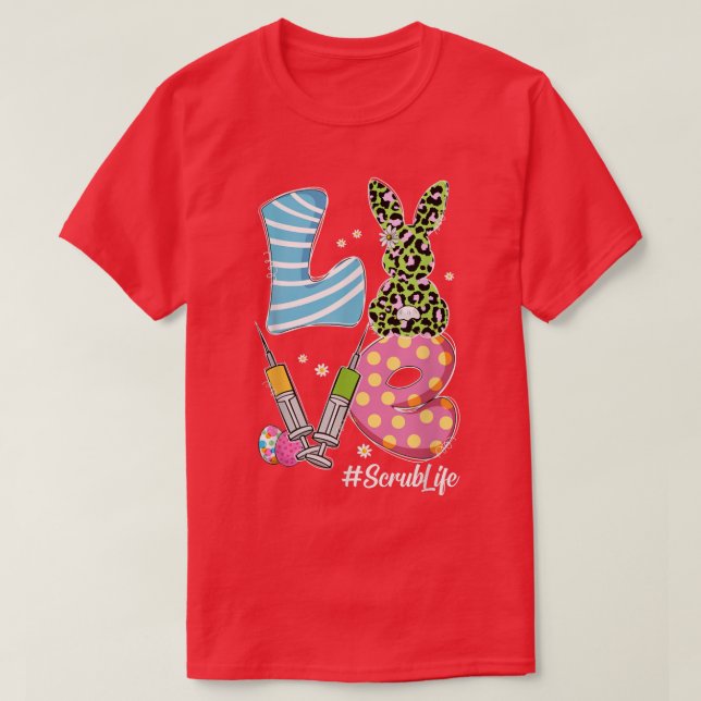 T-shirt Leopard Bunny LOVE Scrub Life Funky Pâques Jour Ch (Design devant)