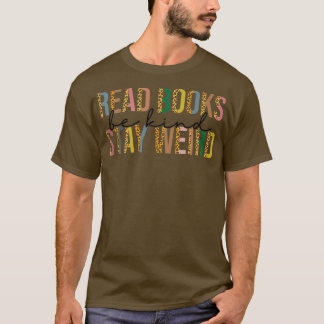T-shirt Leopard Lire Livres Be Kind Stay Weird Funny Book 