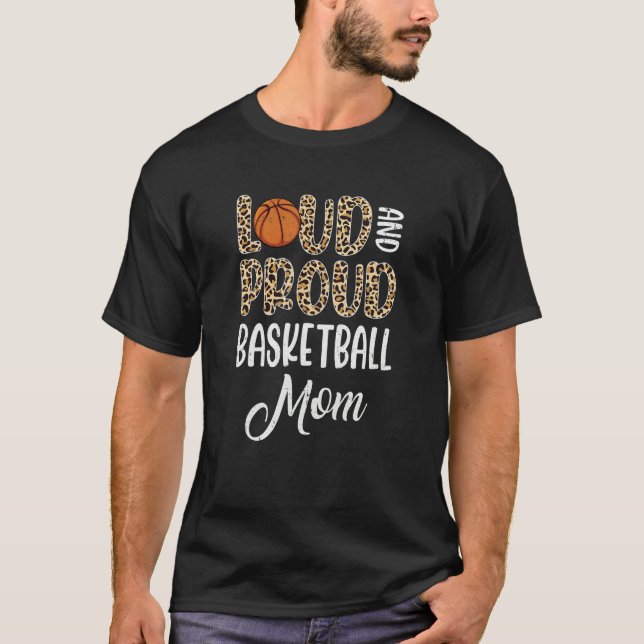 T-shirt Leopard Loud Proud American Basketball Mom Family (Devant)