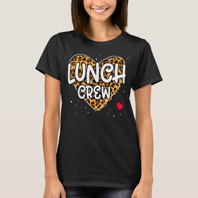 T-shirt Leopard Lunch Crew Group Matching School Cafeteria (Devant)