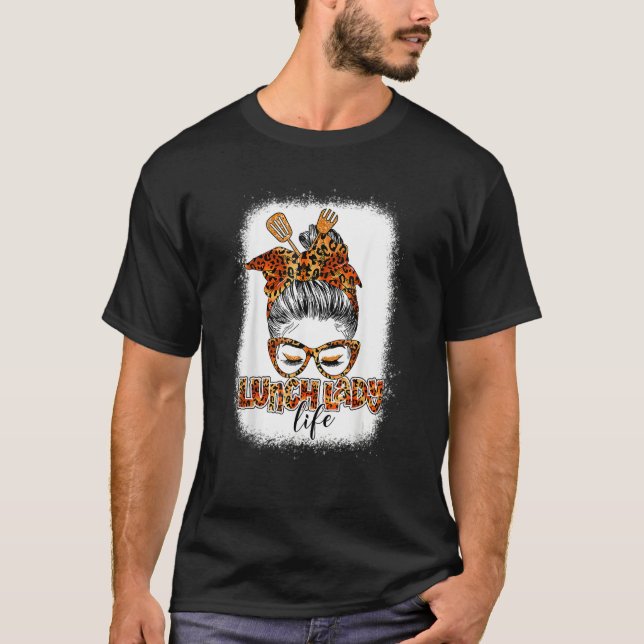 T-shirt Leopard Mesy Bun Lunch Lady Blessed Lunch Lady Tha (Devant)
