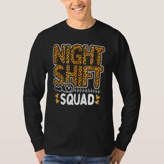 T-shirt Leopard Night Shift Nurse Squad Leo Nursing Apprec (Devant)