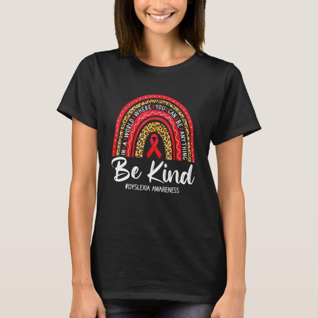 T-shirt Leopard Rainbow Be Kind Red Ribbon Dyslexia Awaren (Devant)