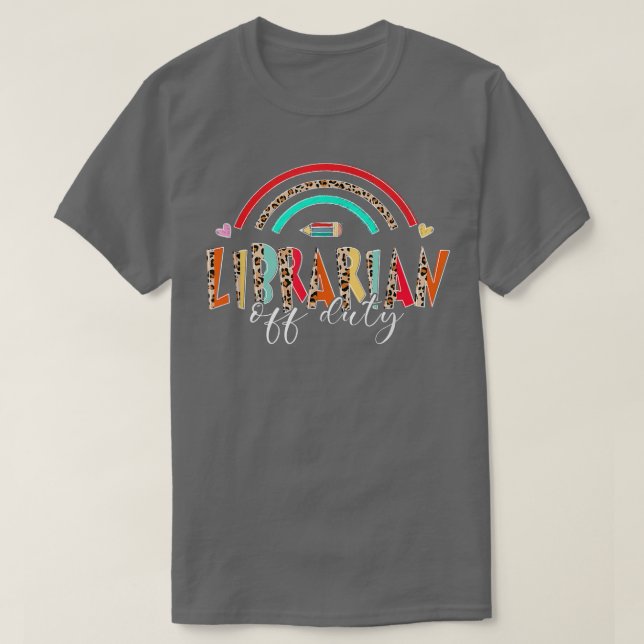 T-shirt Léopard Rainbow Librarian Hors Service Dernier Jou (Design devant)