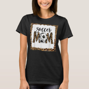 T-shirt Leopard Soccer Maman Mignonne Maman Vie Soccer Jou