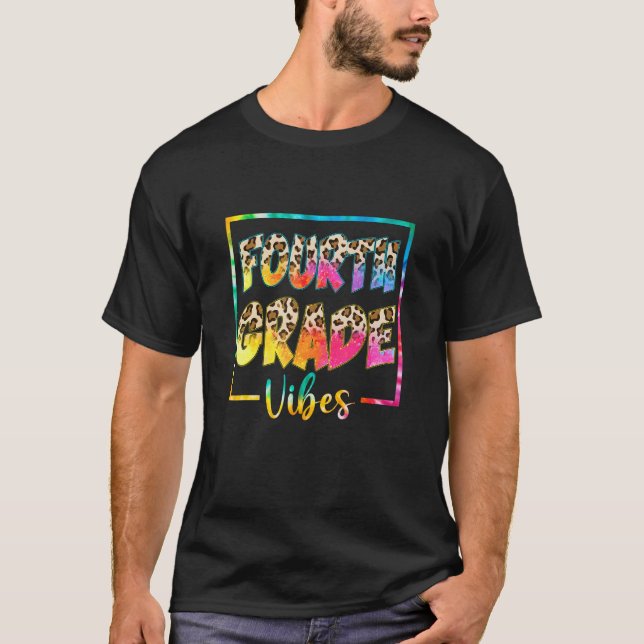 T-shirt Leopard Tie Dye Hello 4e grade Vibes Premier jour  (Devant)