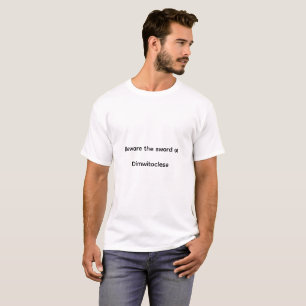T-shirt L'épée de dimwitoclese