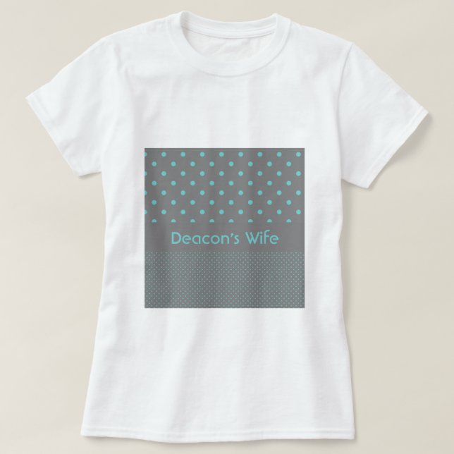 T-shirt L'épouse du diacre (Design devant)