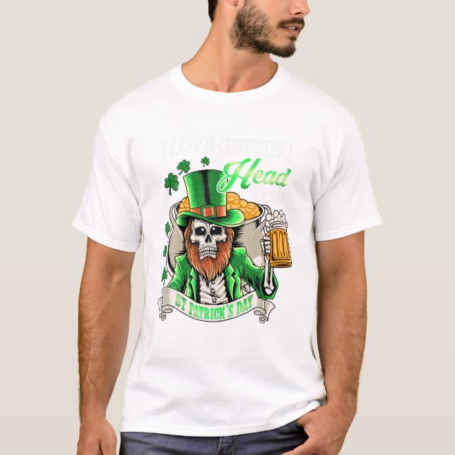 T-shirt Leprechaun I Love Getting Head On (Devant)