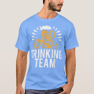 T-shirt L'équipe de boisson de la mariée enterrement de vi