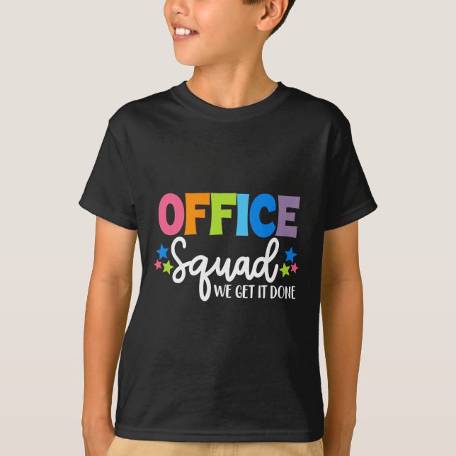 T-shirt L'équipe de bureau Nous le faisons-ck À l'école Pr (Devant)