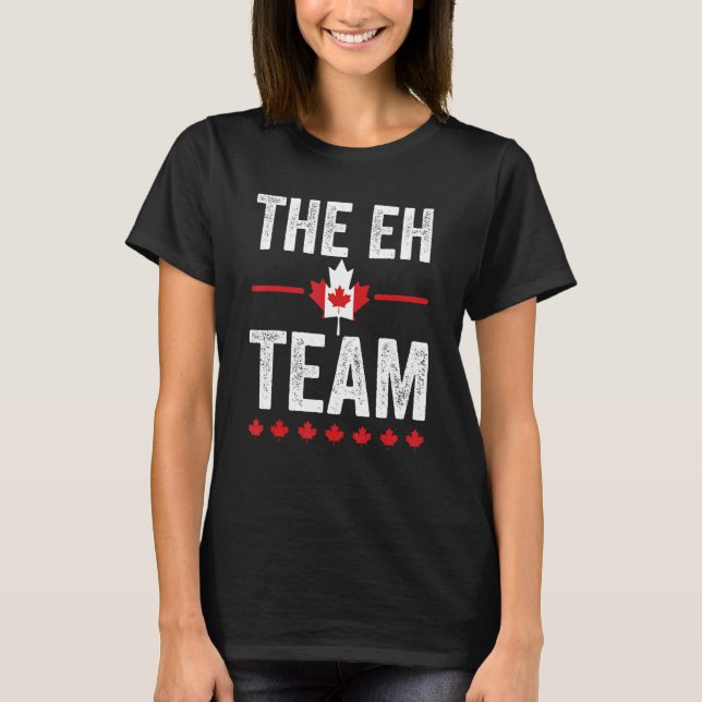 T-shirt L'équipe Eh Canada  Feuille d'érable Fête du Canad (Devant)