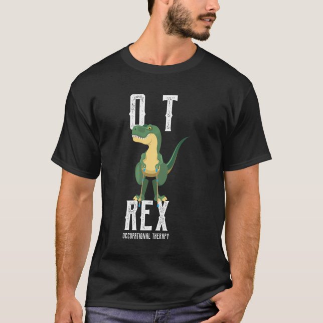 T-shirt L'ergothérapeute Ot Rex Shirt Otas G (Devant)