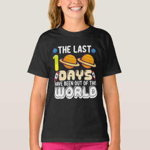 T-shirt Les 100 derniers jours ont été hors de ce monde