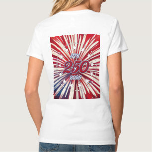 T-shirt Les 250 ans d'Amérique 1776-2026 Feux d'artifice R