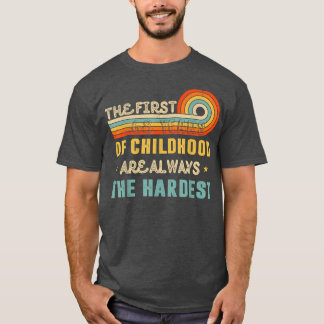 T-shirt Les 68 Premières Années D'Enfance Sont Toujours Le