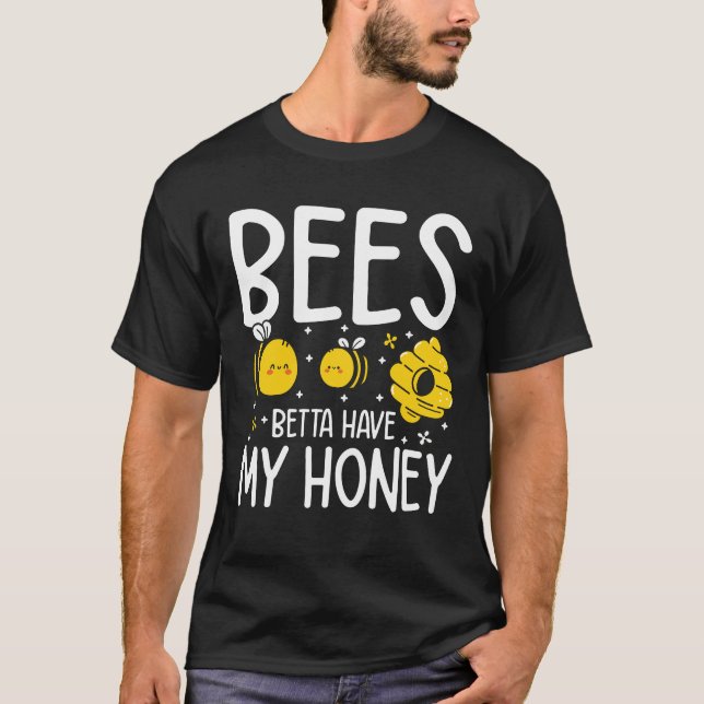 T-shirt Les abeilles Betta ont mon miel (Devant)