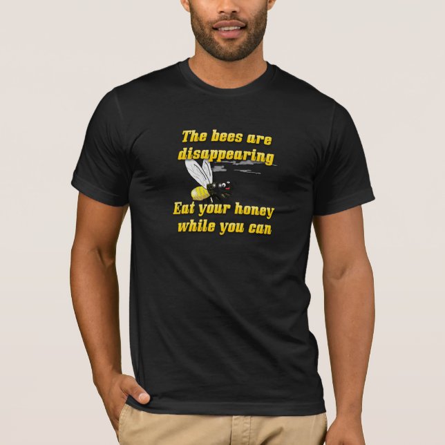 T-shirt Les Abeilles Disparaissent. .. (Devant)