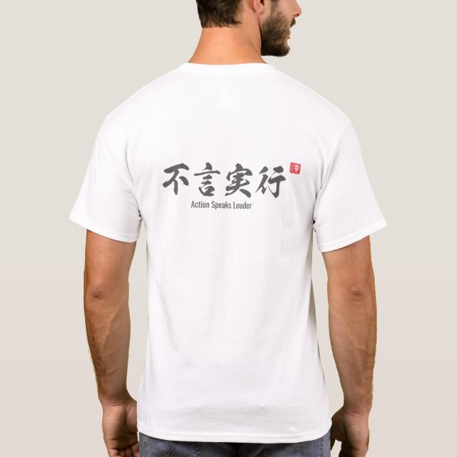 T-shirt Les actes parlent plus fort (Dos)