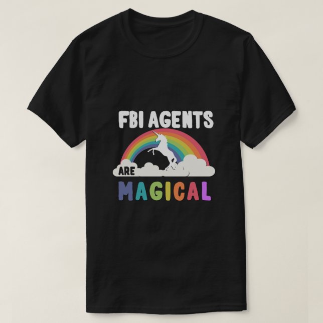 T-shirt Les Agents Du Fbi Sont Magiques (Design devant)