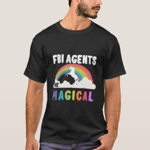 T-shirt Les Agents Du Fbi Sont Magiques