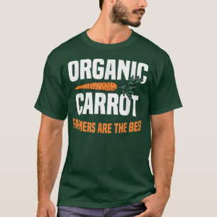 T-shirt Les Agriculteurs De Carottes Biologiques Sont Les 