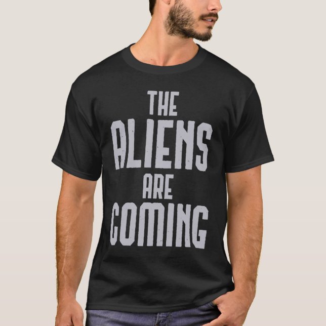 T-shirt Les Aliens arrivent (Devant)