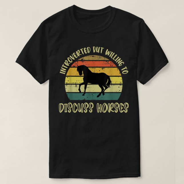 T-shirt Les Amateurs De Cheval Introverted Mais Prêt À Dis (Design devant)