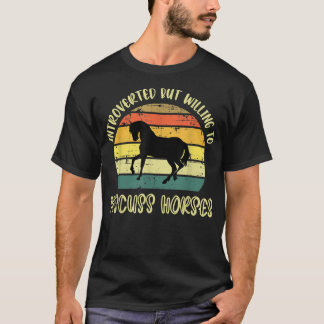 T-shirt Les Amateurs De Cheval Introverted Mais Prêt À Dis