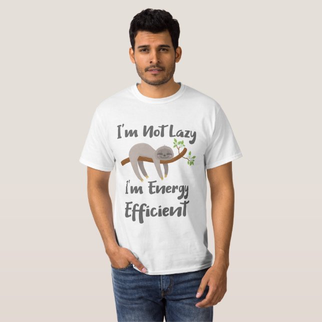 T-shirt Les amateurs de Sloth Life n'aiment pas l'efficaci (Devant entier)