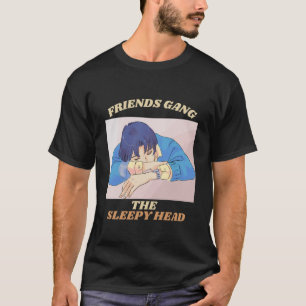 T-shirt Les Amis Gang La Tête Somnolente Sleepy Personnali
