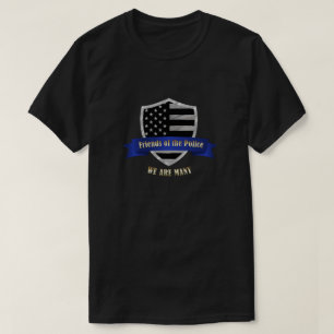 T-shirt Les amis minces de Blue Line de la police nous
