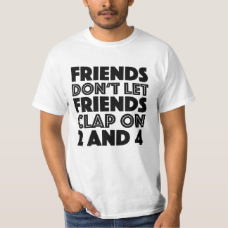 T-shirt Les amis ne laissent pas des amis battre sur le