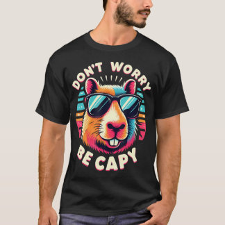 T-shirt Les amoureux des capybaras n'ont pas à s'inquiéter