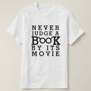 T-shirt Les amoureux des livres ne jugent jamais un livre